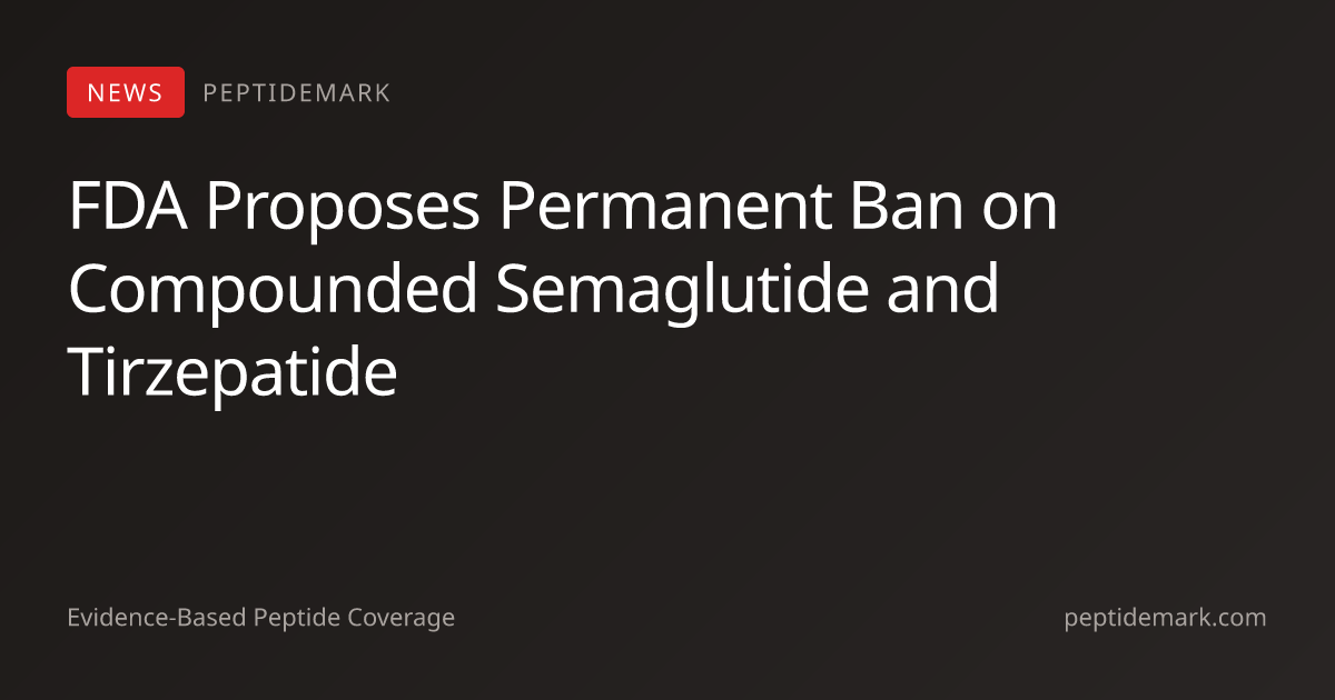 FDA Bans Compounded Semaglutide & Tirzepatide | PeptideMark